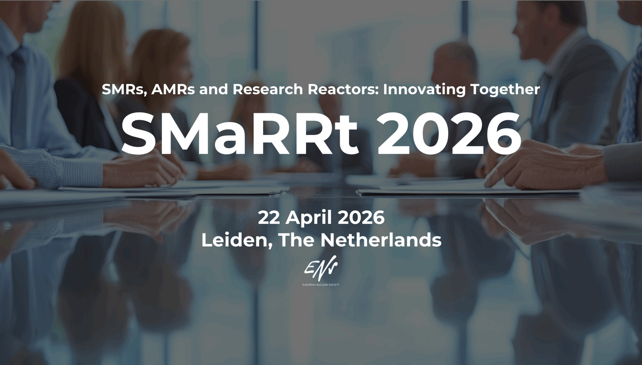 SMR-AMR and R&D: Innovating Together - SMaRRt 2026 - ENS